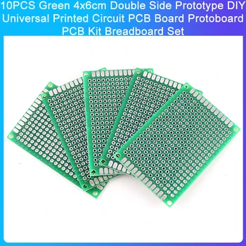 10BUC Verde 4x6cm Dublu Partea Prototip DIY Universal Circuit Imprimat PCB Bord Protoboard PCB Kit Breadboard Set