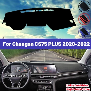 De înaltă Calitate Pentru Changan CS75 PLUS 2020 2021 2022 tabloul de Bord Masina Capac Mat Umbra Soare Evita Lumina Pad Covoare Anti-UV