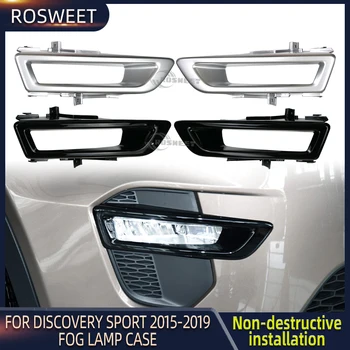 Negru/Argintiu Bara Fata Lampă De Ceață Cadru Caz Ornamente Cromate Pentru Land Rover Discovery Sport L550 2015-2019 Accesorii Auto